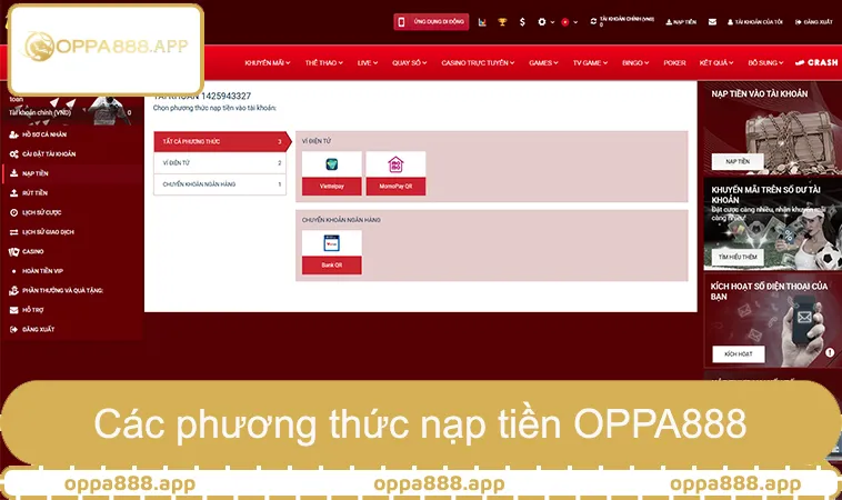 Các phương thức nạp tiền OPPA888, MomoPay ViettelPay Bank QR