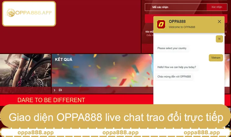 Giao diện OPPA888 live chat giúp người chơi trao đổi trực tiếp
