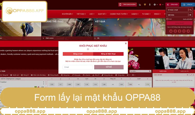 Lấy lại mật khẩu OPPA888 bằng email hoặc số điện thoại