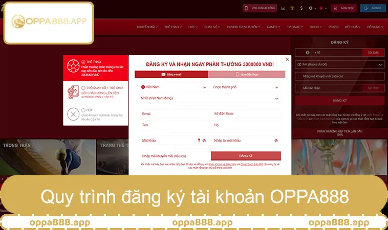 Quy trình đăng ký tài khoản trong điều khoản sử dụng OPPA888